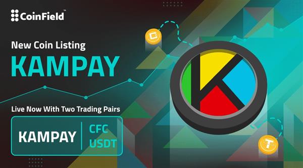 Kampay CoinField exchange